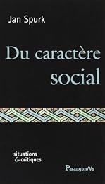 Du caractère social