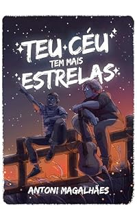 Livro Teu céu tem mais estrelas