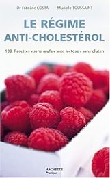 Le  régime anti-cholestérol