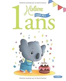 1 histoire pour mes 1 ans