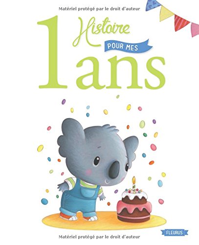 1 histoire pour mes 1 ans