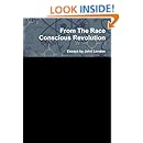 From The Race Conscious Revolution