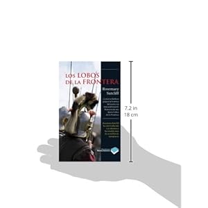 Los Lobos de la Frontera (Plataforma histórica) (Spanish Edition)