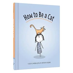 How to Be a Cat