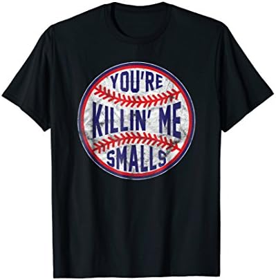 You're KILLIN me Smalls!You're Killin Me Smalls Funny designer Baseball T SHIRT