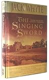 The Singing Sword (The Camulod Chronicles, Book 2)