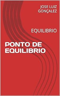 Livro PONTO DE EQUILIBRIO : EQUILIBRIO