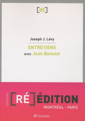 Entretiens avec Jean Benoist