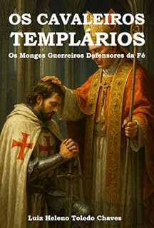 Livro Os Cavaleiros Templários