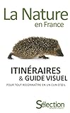 LA NATURE EN FRANCE (French Edition) by 