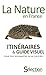 LA NATURE EN FRANCE (French Edition) by 