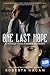 One Last Hope: A Voyage to Escape Nazi Germany by Roberta Kagan