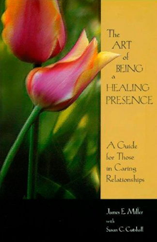 Download The Art of Being a Healing Presence: A Guide for Those in Caring Relationships (English Edition) PDF