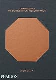 Octaphilosophy: The Eight Elements of Restaurant André by