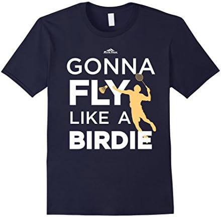 Men's Badminton T-Shirt - Gonna Fly Like A Birdie Medium Navy