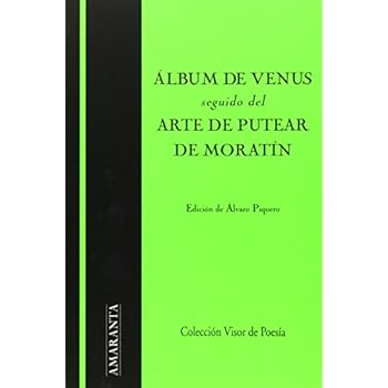 Álbum De Venus Seguido Del Arte De Putear (Amaranta) Álbum De Venus Seguido Del Arte De Putear (Amaranta)