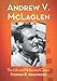 Andrew V. McLaglen: The Life and Hollywood Career by 