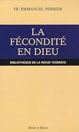 La  fécondité en Dieu