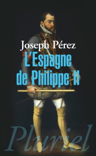 L' Espagne de Philippe II
