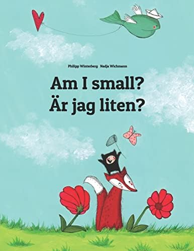 Am I small? Er jeg liten?: Children's Picture Book English