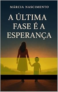 Livro A última fase é a esperança