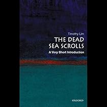 The Dead Sea Scrolls: A Very Short Introduction The Dead Sea Scrolls: A Very Short Introduction