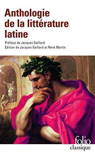 Antho de La Litt Latine (Folio (Gallimard)) (French Edition) by Gall Collectifs