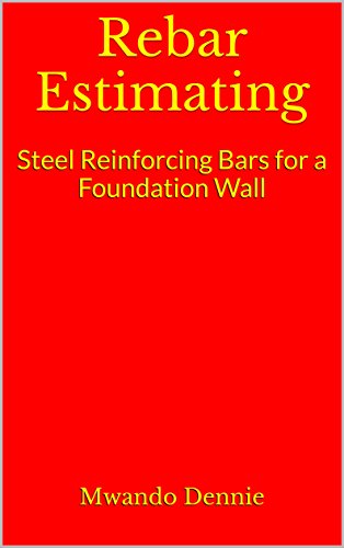 Rebar Estimating: Steel Reinforcing Bars for a Foundation Wall