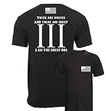 I am the Sheep Dog 3 Percenter Shirt 2nd Amendment Wolfs and Sheep ...