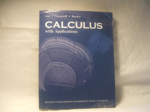 Calculus with Applications (2nd Custom Edition ... 053605147X Book Cover