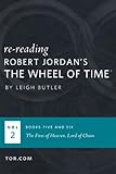 Wheel of Time Reread: Books 5-6 (Wheel of Time Reread Boxset Book 2)