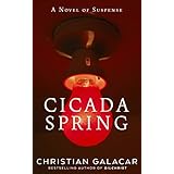 Cicada Spring: A Novel