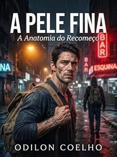 Livro A Pele Fina: A Anatomia do Recomeço
