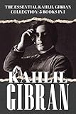 The Essential Kahlil Gibran Collection - 5 Books in