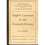 English Literature in the Sixteenth Century (Excluding Drama) (Oxford History of English Literature) by C. S. Lewis (1954-12-