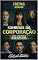 Livro SOMBRAS DA CORPORAÇÃO: UMA HISTÓRIA ESCATHOS