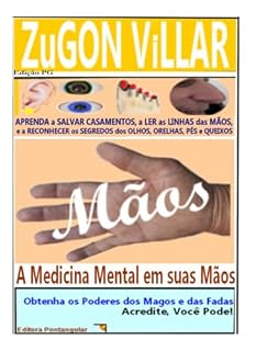 Livro Mãos: A Medicina Mental em suas Mãos