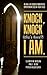 Knock, Knock (Who's there?) I AM.: 40 Real-Life Stories From People Who Experienced God In Their Liv by New Song Church, Patricia Rusch Duffey