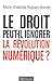 Le droit peut-il ignorer la révolution numérique? (French Edition) by 