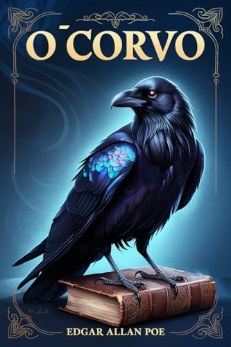 O Corvo - eBook, Resumo, Ler Online e PDF - por Allan Poe, Edgar