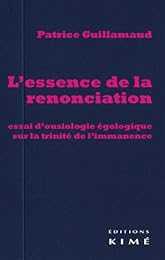 L' essence de la renonciation