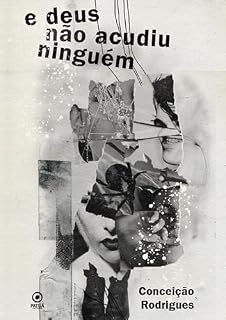 Livro E Deus não acudiu ninguém