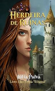 Livro Herdeira de Ruínas : A última sobrevivente de um trono massacrado