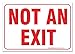 Not an Exit Sign, (Pack of 2) 10x7 Inches, 4 Mil Vinyl Decal Stickers Weather Resistant, Made in USA