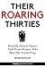 Their Roaring Thirties: Brutally Honest Career Talk From Women Who Beat The Youth Trap
