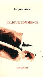 Le  jour commence