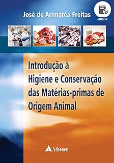 Livro Introdução à Higiene e Conservação das Matérias-Primas de Origem Animal (eBook)