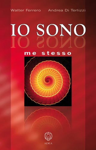 Io sono me stesso (Le ali della libertà Vol. 15) (Italian Edition)