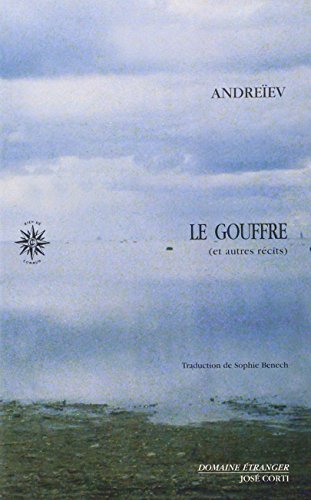 Le gouffre (et autres récits): [Récits complets,1]