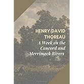 A Week on the Concord and Merrimack Rivers